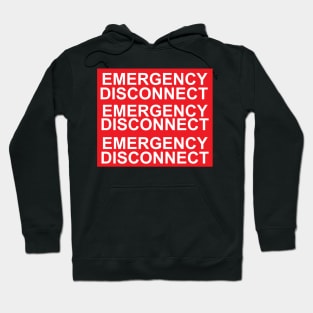 Emergency Disconnect Labels For Electrical Services Hoodie